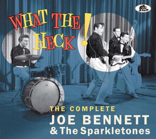 Bennett ,Joe & The Sparkletones - What The Heck! The Complete... - Klik op de afbeelding om het venster te sluiten